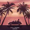 Still Cruisin' - EP album lyrics, reviews, download