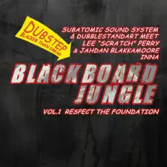 Blackboard Jungle, Vol. 1: Respect the Foundation by Various Artists album reviews, ratings, credits
