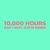 Dan + Shay - 10,000 Hours (with Justin Bieber)
