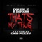 Thats My Thug - Single (feat. OMB Peezy) - Single