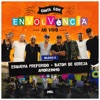 Canta Com Envolvência, Bloco 3 (Ao Vivo) - Single