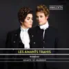 Rameau: Les amants trahis album lyrics, reviews, download