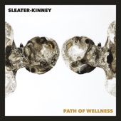 Sleater-Kinney - Method