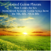 Here Comes the Sun - Instrumental Acoustic Guitar Songs from the 50s, 60s, 70s & 80s - United Guitar Players
