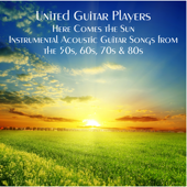 Here Comes the Sun - United Guitar Players