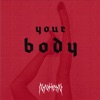 Your Body - Single