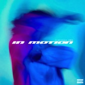 In Motion (feat. Reo Cragun & MEMBA) artwork