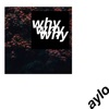 Why - Single