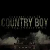 Country Boy (feat. Bubba Sparxxx & Hosier) - Single album lyrics, reviews, download