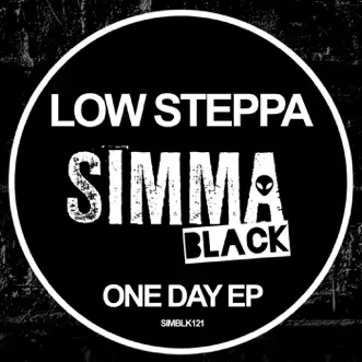 One Day - EP by Low Steppa album reviews, ratings, credits