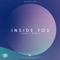 Inside You (Dyatic Remix) - Dyatic lyrics