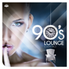 90s Lounge Essentials - Varios Artistas