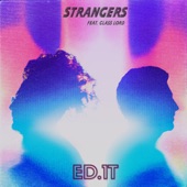 Strangers (feat. Glass Lord) artwork