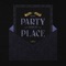 Party Round My Place (feat. Avelino) artwork