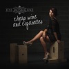 Cheap Wine & Cigarettes - Single