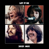 The Beatles - Get Back - 2021 Mix