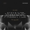 64 Bars Awake Freestyle - Single