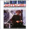 All Aboard the Blue Train (feat. The Tennessee Two) album lyrics, reviews, download