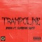 Trampoline (feat. Supreme Swiss) - Xman lyrics