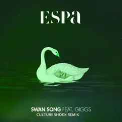 Swan Song (feat. Giggs) [Culture Shock Remix] - Single by Espa album reviews, ratings, credits