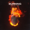 Burning - Single