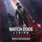 Watch Dogs: Legion - Bloodline (Original Game Soundtrack)