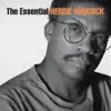 The Essential Herbie Hancock album lyrics, reviews, download