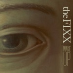 The Fixx - Wake Up