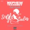 Single Ladies (feat. Ursula) - NephewTexasBoy lyrics