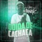 Doida de Cachaça (DJ Kaio Mix) - MC Meno K & DJ Kaio Mix lyrics