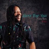 Here For You - Single