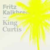 King Curtis (Edit) artwork