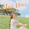 Hwi Hwi - HAYAN lyrics