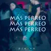 Más Perreo - Single album lyrics, reviews, download