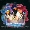Singh Shaheed - Single album lyrics, reviews, download