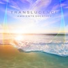 Translucence - Single, 2021