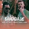 Bandidaje - Single