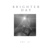 Brighter Day - Single