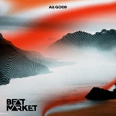 Beat Market - All Good