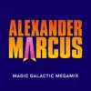 Magic Galactic Megamix album lyrics, reviews, download