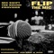 Flip the Mic (feat. Wordsworth, Ras Kass & Reks) - Mic Swift The Sound Provider lyrics