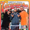Cucurucho by Lérica, L-Gante iTunes Track 1