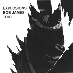 Explosions by Bob James album reviews, ratings, credits