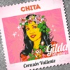 Corazón Valiente by Chita, Lito Vitale, Gilda iTunes Track 2