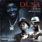 Dusa (feat. Kevin Gates) - FL Dusa lyrics