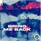 Bring Me Back (feat. BOBBi) [Extended Mix] artwork