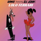 Lolo Ferrari (feat. DJ John 972) artwork
