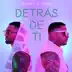 Detrás De Ti - Single album cover