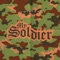 My Soldier - Lu City lyrics