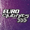 Euro Club Hits, Vol. 6